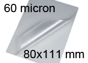 legatoria Pouches. bustine plastificanti. 80x111mm TRASPARENTE lucido, 60 micron per lato, saldate sul lato corto, angoli arrotondati, in polietilene, per cartoncini 74x105mm, plastificazione a caldo BRA80x111x60