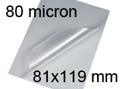 legatoria Pouches. bustine plastificanti. 81x119mm TRASPARENTE lucido, 80 micron per lato, saldate sul lato corto, angoli arrotondati, in polietilene, per cartoncini 75x113mm, plastificazione a caldo BRA81x119x80