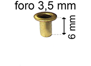 legatoria Occhiello unificato ottone, altezza 6mm (OU) per fori diametro 3.5mm. Testa diametro 5,5mm, spessore materiale: 0,3mm.
