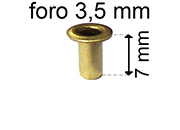 legatoria Occhiello unificato ottone, altezza 7mm (OU) per fori diametro 3.5mm. Testa diametro 5,5mm, spessore materiale: 0,3mm eug104