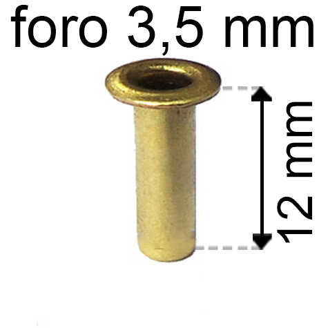 legatoria Occhiello unificato ottone, altezza 12mm (OU) per fori diametro 3.5mm. Testa diametro 5,5mm, spessore materiale: 0,3mm.