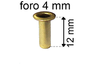 legatoria Occhiello unificato ottone, altezza 12mm (OU) per fori diametro 4mm. Testa diametro 6mm, spessore materiale: 0,3mm.
