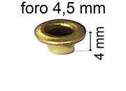 legatoria Occhiello unificato ottone, altezza 4mm (OU) per fori diametro 4,5mm. Testa diametro 6,5mm, spessore materiale: 0,3mm eug140