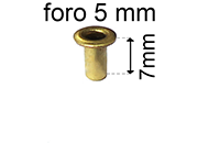 legatoria Occhiello unificato ottone, altezza 7mm (OU) per fori diametro 5mm. Testa diametro 7,5mm, spessore materiale: 0,3mm eug152