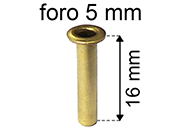 legatoria Occhiello unificato ottone, altezza 16mm (OU) per fori diametro 5mm. Testa diametro 7,5mm, spessore materiale: 0,3mm eug160