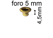 legatoria Occhiello unificato ottone, altezza 4,5mm (OU) per fori diametro 5mm. Testa diametro 7,5mm, spessore materiale: 0,3mm.