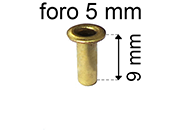 legatoria Occhiello unificato ottone, altezza 9mm (OU) per fori diametro 5mm. Testa diametro 7,5mm, spessore materiale: 0,3mm.
