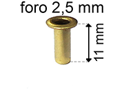legatoria Occhiello unificato ottone, altezza 11mm (OU) per fori diametro 2,5mm. Testa diametro 4mm, spessore materiale: 0,3mm eug64