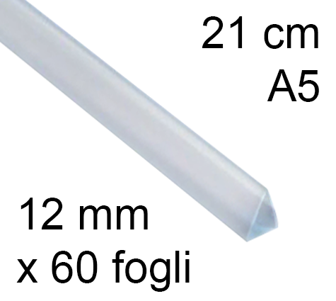 legatoria Dorsetto, dorsino rilegafogli 12mm, TRASPARENTE spessore 12mm, altezza 21cm, TRIANGOLARE, rilega fino a 60 fogli.