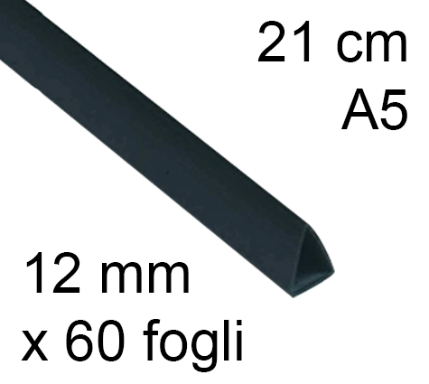 legatoria Dorsetto, dorsino rilegafogli 12mm, NERO spessore 12mm, altezza 21cm, TRIANGOLARE, rilega fino a 60 fogli.