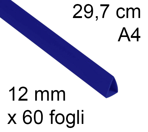 legatoria Dorsetto. dorsino rilegafogli 12mm. BLU spessore 12mm, altezza 30cm, TRIANGOLARE rilega fino a 60 fogli.