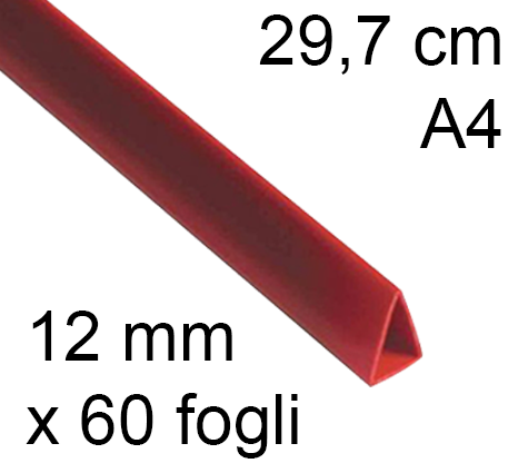 legatoria Dorsetto. dorsino rilegafogli 12mm. ROSSO spessore 12mm, altezza 30cm, TRIANGOLARE rilega fino a 60 fogli.