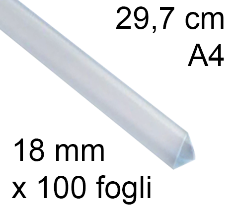 legatoria Dorsetto. dorsino rilegafogli 18mm. TRASPARENTE spessore 18mm, altezza 30cm, TRIANGOLARE, rilega fino a 100 fogli.