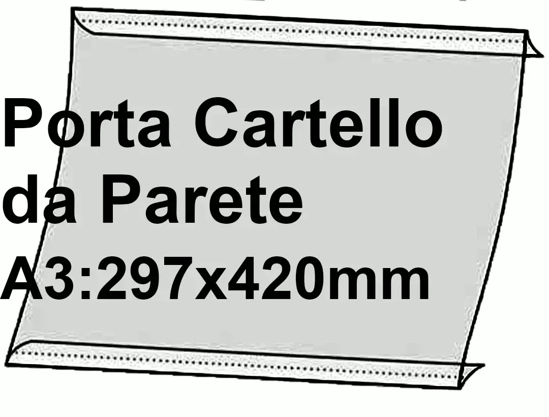 legatoria PortaLocandinaAutoadesivo A3orizzontale 297x420mm PortaCartello TRASPARENTE, con 2 strip ADESIVI, formato A3 (297x420mm). In PVC rigido da 400 micron antiriflesso.