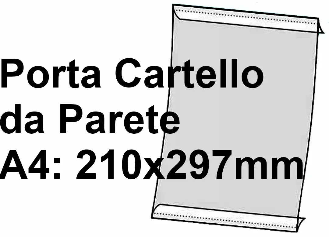 legatoria PortaLocandinaAutoadesivo A4verticale 210x297mm PortaCartello TRASPARENTE, con 2 strip ADESIVI, formato A4 (210x297mm). In PVC rigido da 400 micron antiriflesso.