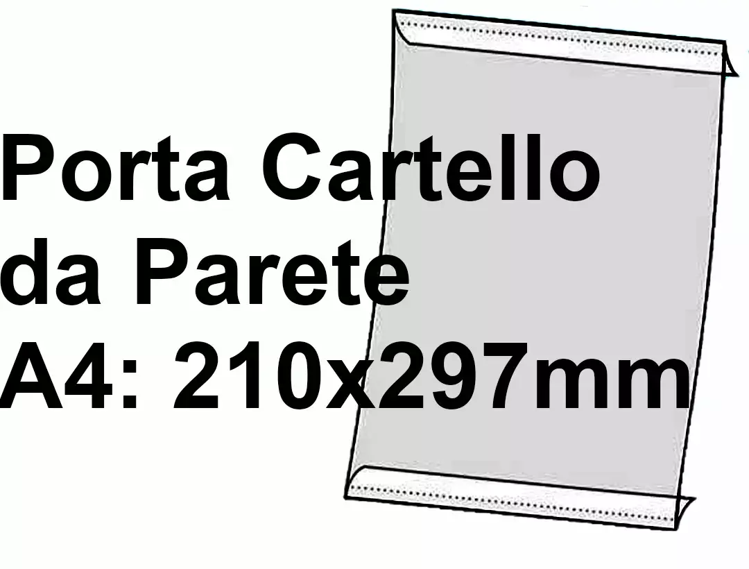 legatoria PortaLocandinaAutoadesivo A4verticale 210x297mm PortaCartello TRASPARENTE, con 2 strip ADESIVI, formato A4 (210x297mm). In PVC rigido da 400 micron antiriflesso.