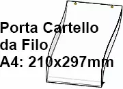 legatoria PortaLocandinaAppendivile A4Verticale 210x297mm PortaCartello TRASPARENTE, con 2 FORI per appensione (5mm), formato A4 (210x297mm). In PVC rigido da 400 micron antiriflesso leg2928