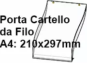 legatoria PortaLocandinaAppendivile A4Verticale 210x297mm PortaCartello TRASPARENTE, con 2 FORI per appensione (5mm), formato A4 (210x297mm). In PVC rigido da 400 micron antiriflesso.