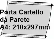 legatoria PortaLocandinaAutoadesivo A4orizzontale 210x297mm PortaCartello TRASPARENTE, con 2 strip ADESIVI, formato A4 (210x297mm). In PVC rigido da 400 micron antiriflesso LEG3299