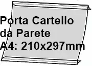 legatoria PortaLocandinaAutoadesivo A4orizzontale 210x297mm PortaCartello TRASPARENTE, con 2 strip ADESIVI, formato A4 (210x297mm). In PVC rigido da 400 micron antiriflesso.