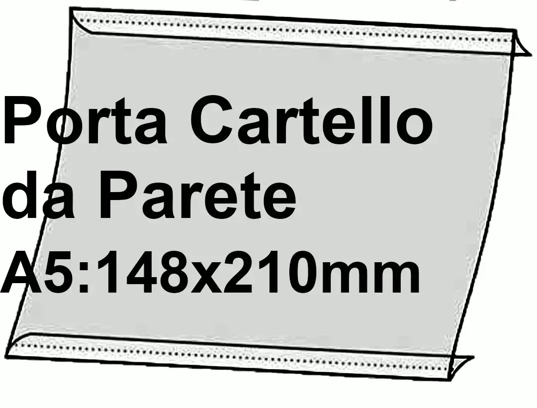 legatoria PortaLocandinaAutoadesivo A5orizzontale 148x210mm PortaCartello TRASPARENTE, con 2 strip ADESIVI, formato A5 (148x210mm). In PVC rigido da 400 micron antiriflesso.
