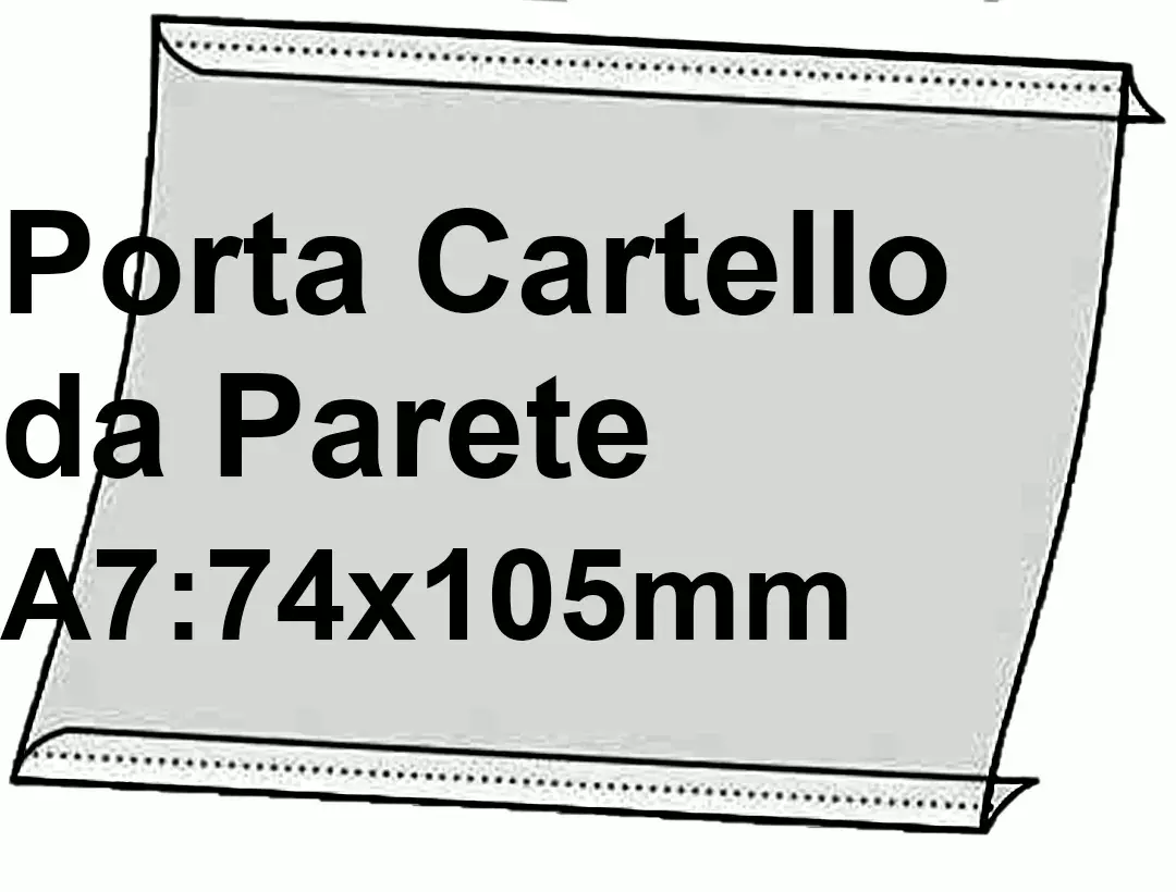 legatoria PortaLocandinaAutoadesiva A7orizzontale 74x105mm PortaCartello TRASPARENTE, con 2 strip ADESIVI, formato A7 (74x105mm). In PVC rigido da 400 micron antiriflesso.