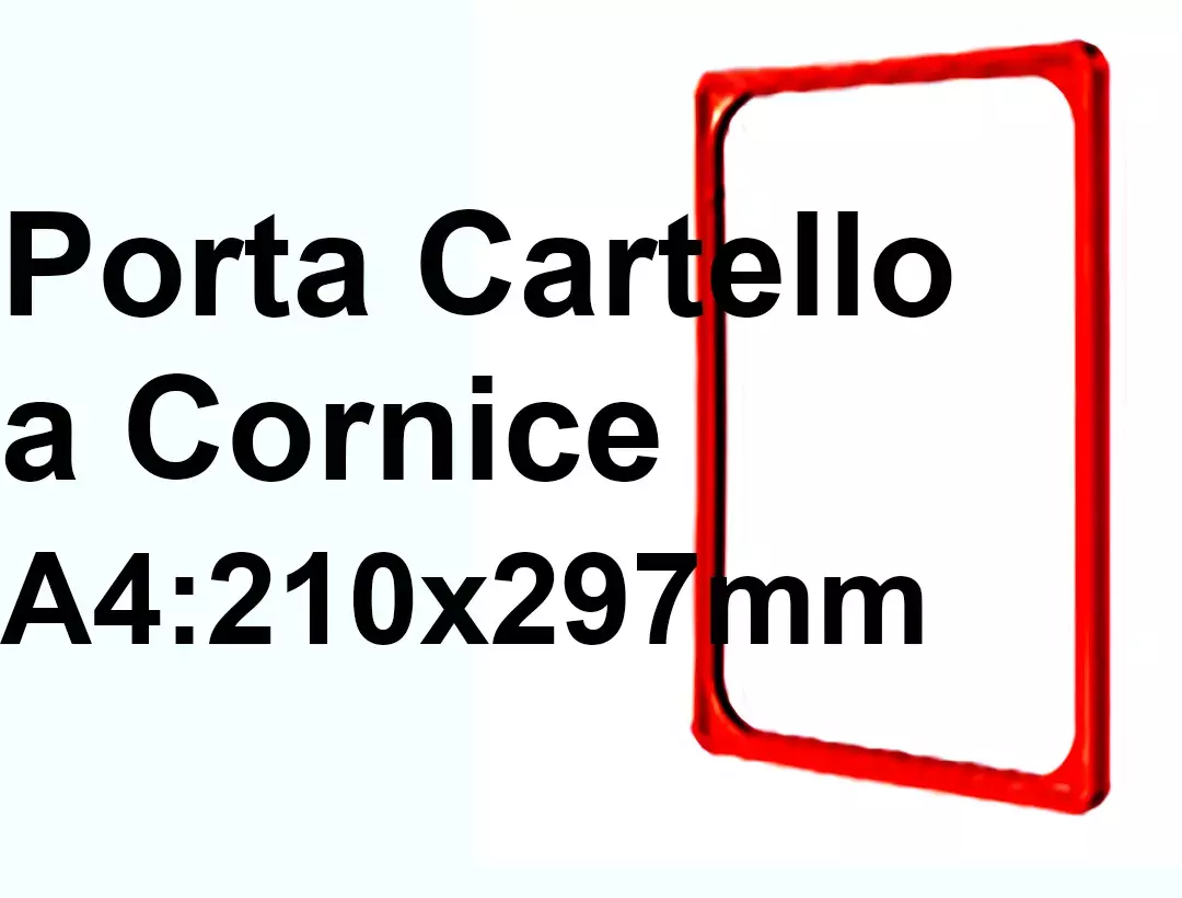 legatoria CornicePerLocandina, A4(210x297mm), ROSSO Cornici di Plastica per cartelli o locandine. Dimensioni esterne 212x303mm, dimensioni riquadro interno 190x280mm. Angoli arrotondati..