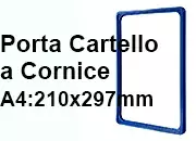 legatoria CornicePerLocandina, A4(210x297mm), BLU Cornici di Plastica per cartelli o locandine. Dimensioni esterne 212x303mm, dimensioni riquadro interno 190x280mm. Angoli arrotondati..