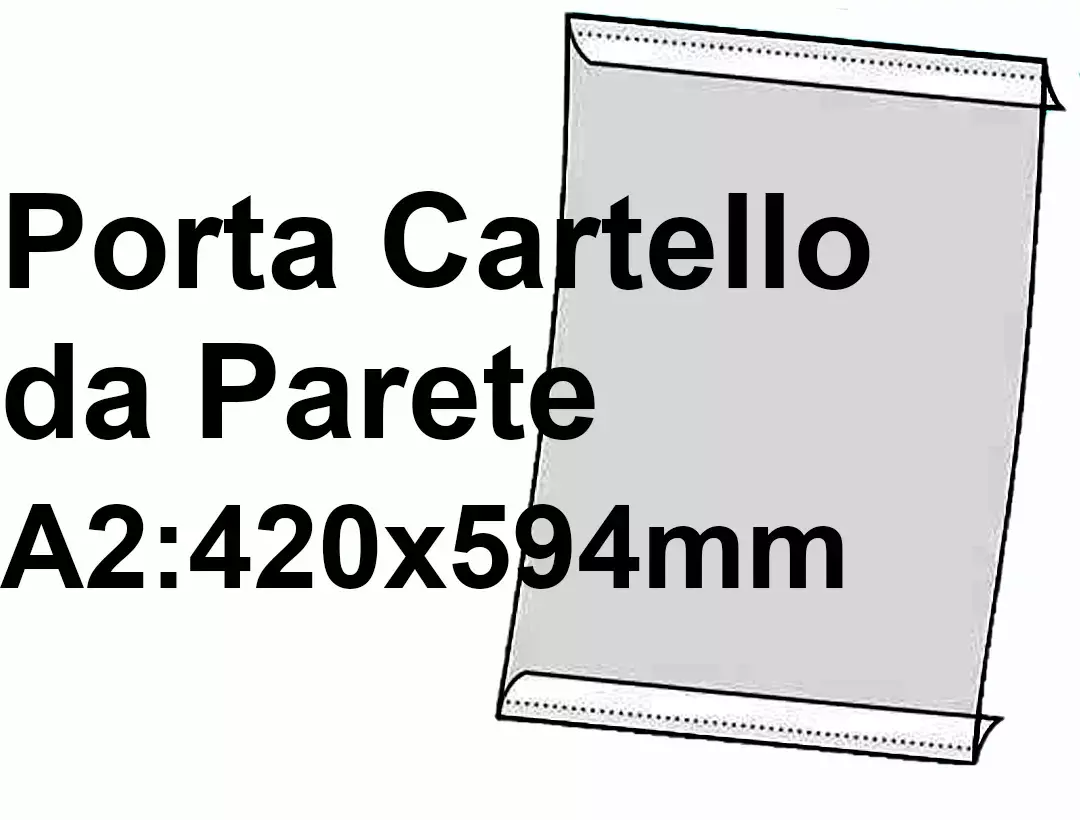 legatoria PortaLocandinaAutoadesivo A2verticale 420x594mm PortaCartello TRASPARENTE, con 2 strip ADESIVI, formato A2 (420x594mm). In PVC rigido da 400 micron antiriflesso.