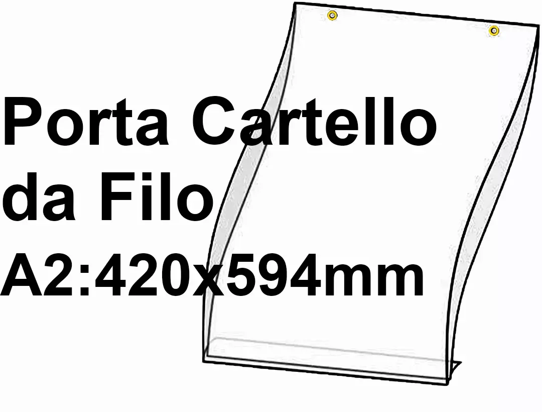legatoria PortaLocandinaAppendivile A2Verticale 420x594mm PortaCartello TRASPARENTE, con 2 FORI per appensione (5mm), formato A2 (420x594mm). In PVC rigido da 400 micron antiriflesso2.