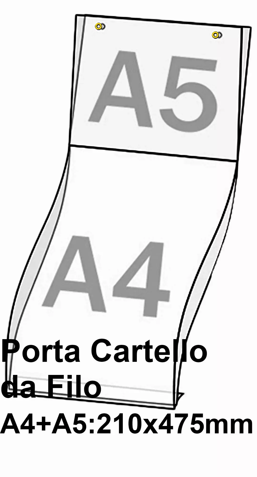 legatoria PortaLocandinaAppendibile A4eA5 210x475mm PortaCartello TRASPARENTE, con 2 FORI per appensione (5mm). Per inserire verticalmente formati A4 (210x297mm) e orrizzontalmente formati A5 (210x148mm). In PVC rigido da 400 micron.