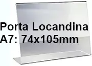 legatoria PortaLocandinaPlexiglass, DaTavoloMonofacciale, A7orizzontale, 74x105mm PortaCartello TRASPARENTE, in Plexiglass da 1,5mm, formato A7 (75106mm) a disposizione orizzontale.