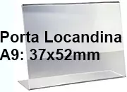 legatoria PortaLocandinaPlexiglass, DaTavoloMonofacciale, A9orizzontale, 37x52mm PortaCartello TRASPARENTE, in Plexiglass da 1,5mm, formato A9 (39x54mm) a disposizione orizzontale.