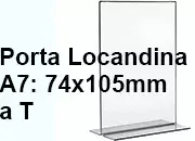 legatoria PortaLocandinaPlexiglass, DaTavoloBifacciale, A7verticale, 74x105mm PortaCartello TRASPARENTE, in Plexiglass da 1,5mm, formato A7 (75x106mm) a disposizione verticale, base a T larga 54mm. La disposizione perfettamente verticale consente di inserire un depliant visibile su entrambi i lati. Ideale per ogni tipo di comunicazione      LEG4445