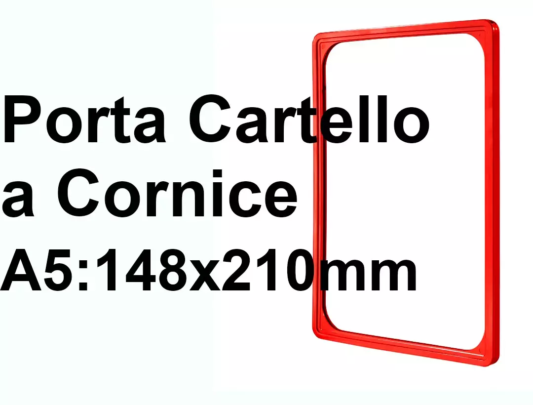 legatoria CornicePerLocandina, A5(148x210mm), ROSSO Cornici di Plastica per cartelli o locandine. Dimensioni esterne 155x218mm, dimensioni riquadro interno 130x195mm. Angoli arrotondati..