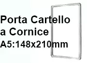 legatoria CornicePerLocandina, A5(148x210mm), TRASPARENTE Cornici di Plastica per cartelli o locandine. Dimensioni esterne 155x218mm, dimensioni riquadro interno 130x195mm. Angoli arrotondati. LEG4458