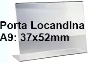 PortaLocandinaPlexiglass, DaTavoloMonofacciale, A9orizzontale, 37x52mm LEG4444