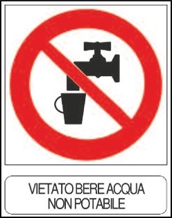 gbc Vietato bere, acqua non potabile Cartello in PVC , spessore 1mm, dimensioni 23x29cm, di divieto , segnaletica di sicurezza conferme al DLGS 81 del 09-04-2008.