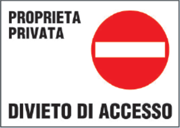 gbc Propriet privata, divieto di accesso Cartello in PVC , spessore 1mm, dimensioni 25x35cm, stradali e condominiali RSHT00076