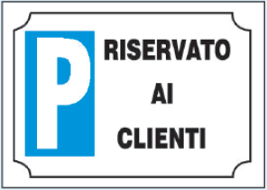 gbc Riservato ai clienti Cartello in PVC , spessore 1mm, dimensioni 25x35cm, stradali e condominiali.