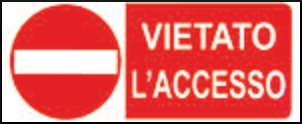 gbc Vietato l'accesso Cartello in PVC , spessore 1mm, dimensioni 31x14cm, di divieto, segnaletica di sicurezza conferme al DLGS 81 del 09-04-2008.