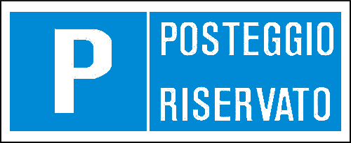 gbc Posteggio riservato Cartello in PVC , spessore 1mm, dimensioni 31x14cm, di informazione, segnaletica di sicurezza conferme al DLGS 81 del 09/04/2008 RSHT00135