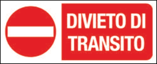 gbc Divieto di transito Cartello in PVC , spessore 1mm, dimensioni 31x14cm, di divieto, segnaletica di sicurezza conferme al DLGS 81 del 09/04/2008 RSHT00153