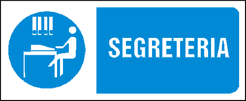 gbc Segreteria Cartello in PVC , spessore 1mm, dimensioni 31x14cm, di informazione, segnaletica di sicurezza conferme al DLGS 81 del 09/04/2008 RSHT00254