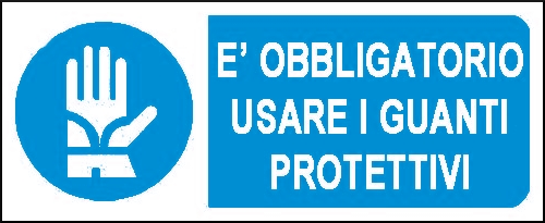 gbc  obbligatorio usare i guanti protettivi Cartello in PVC , spessore 1mm, dimensioni 31x14cm, di obbligo, segnaletica di sicurezza conferme al DLGS 81 del 09/04/2008 RSHT00290