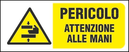 gbc Pericolo attenzione alle mani Cartello in PVC , spessore 1mm, dimensioni 31x14cm, di pericolo, segnaletica di sicurezza conferme al DLGS 81 del 09/04/2008.