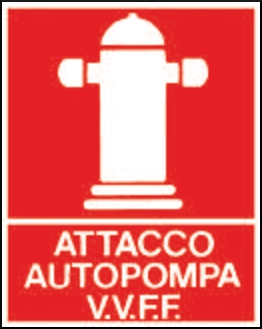 gbc Attacco autopompa V.V.F.F. Cartello in PVC , spessore 1mm, dimensioni 23x29cm, di sicurezza, segnaletica di sicurezza conferme al DLGS 81 del 09-04-2008.