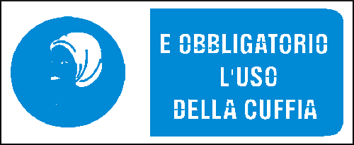 gbc  obbligatorio luso della cuffia Cartello in PVC , spessore 1mm, dimensioni 31x14cm, di obbligo, segnaletica di sicurezza conferme al DLGS 81 del 09/04/2008 RSHT00490