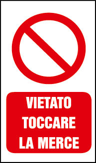 gbc Vietato toccare la merce Cartello in PVC , spessore 0.5mm, dimensioni 20x30cm, di divieto RSHT06065