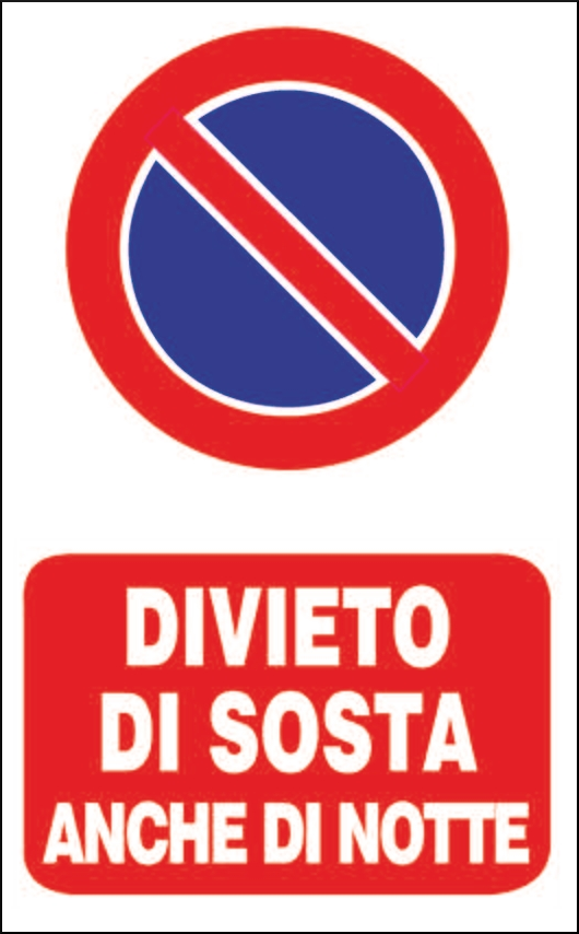 gbc Divieto di sosta anche di notte Cartello in PVC , spessore 0.5mm, dimensioni 20x30cm, di divieto RSHT06067